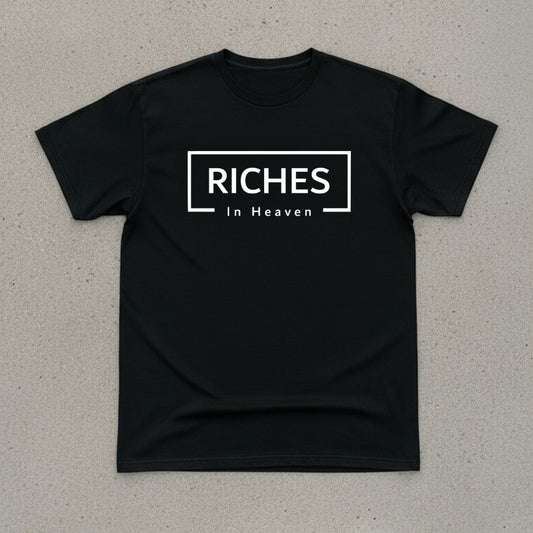 Riches in Heaven Short Sleeve T-shirt